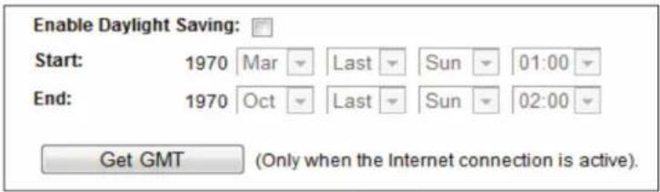 Enable Daylight Saving: Start: 1970 Mar Last Sun 01:00 End: 1970 Oct Last Sun 02:00 Get GMT (Only when the Internet connection is active).