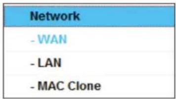 Network - WAN - LAN - MAC Clone