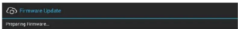 Firmware Update Preparing Firmware...