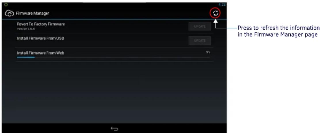 Firmware Manager Revert To Factory Firmware version € 0.6 UPDATE Install Firmware From USB UPDATE Install Firmware From Web 9% Press to refresh the information in the Firmware Manager page
