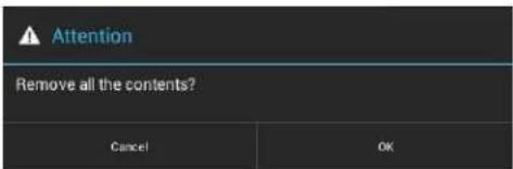 Attention Remove all the contents? Cancel OK