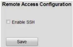 Remote Access Configuration Enable SSH Save
