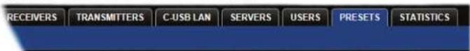 RECEIVERS TRANSMITTERS C-USB LAN SERVERS USERS PRESETS STATISTICS