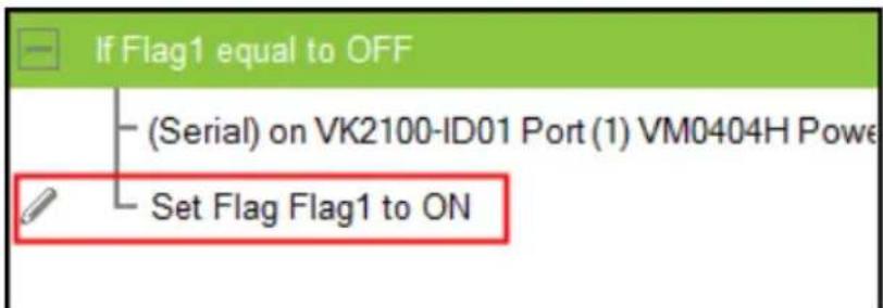 If Flag1 equal to OFF (Serial) on VK2100-ID01 Port (1) VM0404H Powe Set Flag Flag1 to ON