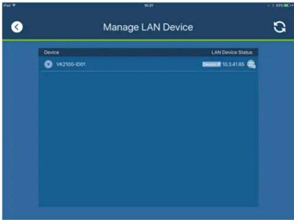 Manage LAN Device Device LAN Device Status VK2100-ID01 Device: 10.3.41.85