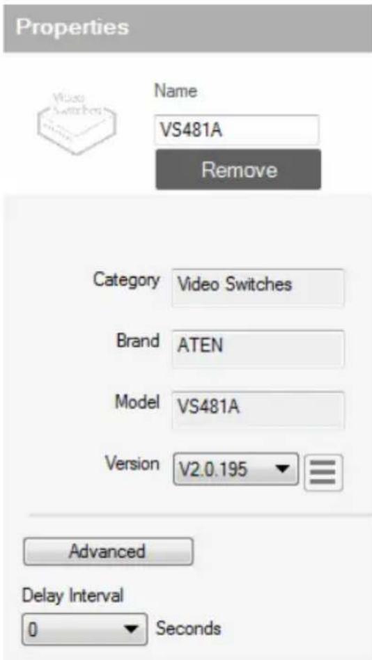 Properties Name VS481A Remove Category Video Switches Brand ATEN Model VS481A Version V2.0.195 ▼ Advanced Delay Interval 0 Seconds