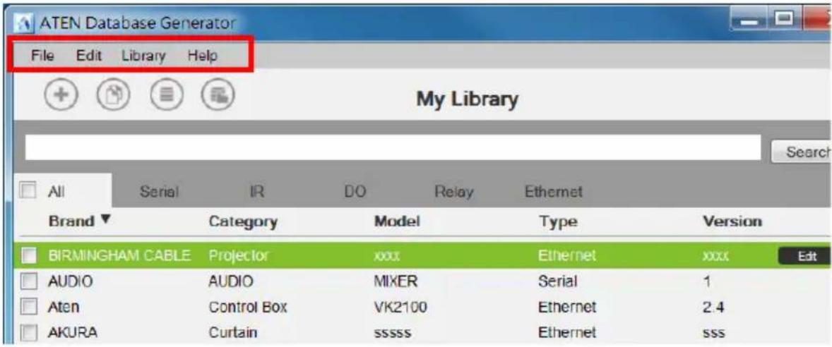 ATEN Database Generator File Edit Library Help My Library Search All Serial IR DO Relay Ethernet Brand▼ Category Model Type Version BIRMINGHAM CABLE Projector xxxx Ethernet xxxx Edit AUDIO AUDIO MIXER Serial 1 Aten Control Box VK2100 Ethernet 2.4 AKURA Curtain ssssss Ethernet sss