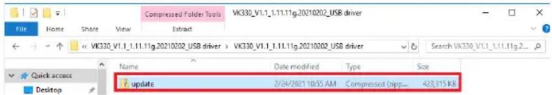 Compressed Folder Tools VK330_V1.1_1.11.11g.20210202_USB driver File Home Share View Extract ← → ↑ ← VK330_V1.1_1.11.11g.20210202_USB driver > VK330_V1.1_1.11.11g.20210202_USB driver Search VK330_V1.1_1.11.11g.2... Quick access Update Date modified Type Size 2/24/2021 10:55 AM Compressed Gripp... 423,315 KB Desktop