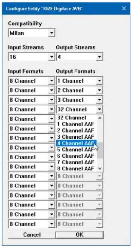 Configure Entity "RME Digiface AVB" Compatibility Milan Input Streams 16 Output Streams 4 Input Formats Output Formats 8 Channel 1 Channel 8 Channel 2 Channel 8 Channel 3 Channel 8 Channel 32 Channel 8 Channel 32 Channel 8 Channel 1 Channel AAF 2 Channel AAF 8 Channel 3 Channel AAF 8 Channel 4 Channel AAF 5 Channel AAF 8 Channel 6 Channel AAF 8 Channel 7 Channel AAF 8 Channel 8 Channel 8 Channel 8 Channel 8 Channel 8 Channel 8 Channel 8 Channel 8 Channel 8 Channel 8 Channel 8 Channel 8 Channel 8 Channel 8 Channel 8 Channel 8 Channel 8 Channel 8 Channel 8 Channel 8 Channel 8 Channel 8 Channel 8 Channel 8 Channel 8 Channel 8 Channel 8 Channel 8 Channel 8 Channel 8 Channel 8 Channel 8 Channel 8 Channel