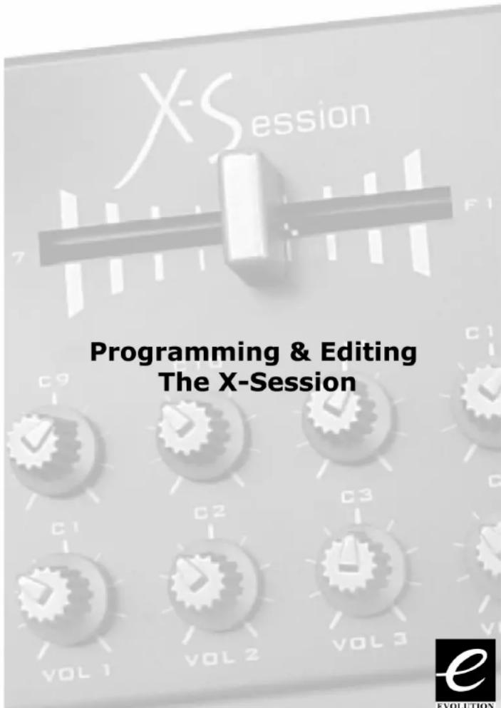 X-Session Programming & Editing The X-Session