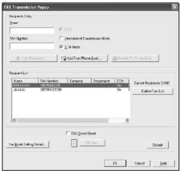 FAX Transmission Popup Recipients Only: Name FAX Number International Transmission Mode 2.34 Mode Add Requests Add From Phone Book... Refer To Phone Book Recipient List Name FAX Number Company Department EOM 00755432100 On 007554321000 On Current Recipients 2/100 Delete From List FAX Cover Sheet Fax Mode Setting Details... Settings... Default OK Cancel Help