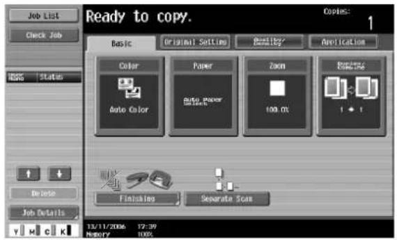 Ready to copy. Copies: 1 Basic Original Settings Ready Application Color Paper Zoom Refresh Auto Color Auto Power 100.0% 1 + 1 Finishing Separate Scan 13/11/2006 17:39 History 100%