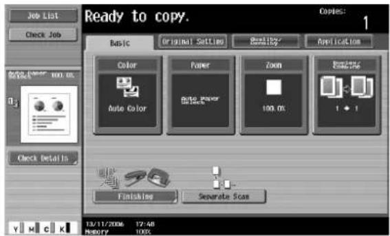 Job List Check Job Ready to copy. Copies: 1 Basic Original Settings Quality/Recovery Application Color Paper Zoom Printing Auto Color Auto Paper Select 100.0% 1 • 1 Finishing Separate Scan 13/11/2006 12:48 MEMORY 100K