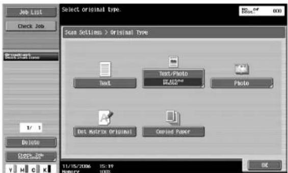 Select original type. Scan Settings > Original Type Text/Photo Print Photo Print Matrix Original Capted Paper 11/15/2006 15:19 MEMORY 100% OK