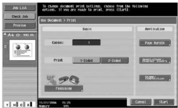 Job List Check Job Preview A4 D 100.0% Use Document > Print Basic Copies: 1 Print 1-Sided 2-Sided Finishing Application Page Margin Printer Manager Stone C:\Users\13\cm 11/21/2006 15:25 Memory 99% Cancel Start