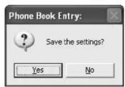 Phone Book Entry: Save the settings? Yes No
