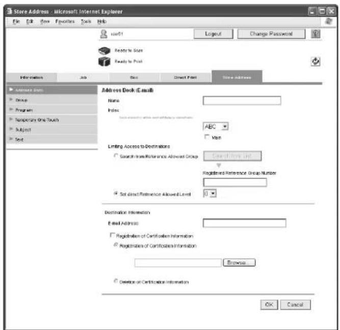 Store Address - Microsoft Internet Explorer File Edit View Favorites Tools Help start01 Logout Change Password Ready to See Ready to Post Information Job Desc Direct Print Store Address Address Dock (E-mail) Name Index ABC Van Limiting Access to Destinations Search from Reference Allowed Group Search from List Registered Reference Group Number Set direct Reference Allowed Level Destination Information E-mail Address Registration of Certification Information Registration of Certification Information Browse Deletion of Certification Information OK Cancel