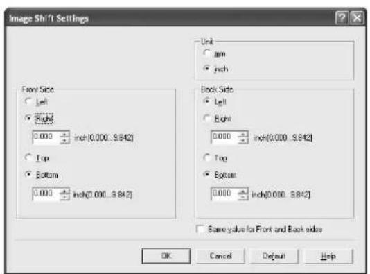 Image Shift Settings Front Side Left Right 0.000 inch(0.000...8.842) Top Bottom 0.000 inch(0.000...8.842) Unit Right inch Book Side Left Right 0.000 inch(0.000...8.842) Top Bottom 0.000 inch(0.000...8.842) Same value for Front and Book video OK Cancel Default Help