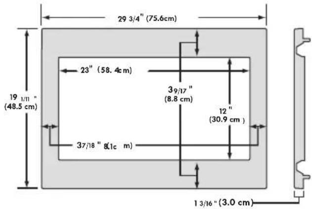 29 3/4" (75.6cm) 23" (58.4cm) 39/17" (8.8 cm) 12" (30.9 cm) 19 1/11" (48.5 cm) 37/18" 8.1c m) 1 3/16" (3.0 cm)