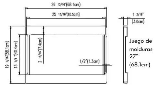 26 13/16"(68.1cm) 25 13/16"(65.5cm) 19 1/16"(58.1cm) 13 1/4"(40.4cm) 2 15/16"(7.4cm) 1/2"(1.3cm) 1 3/16" (3.0cm) Juego de molduras 27" (68.1cm)