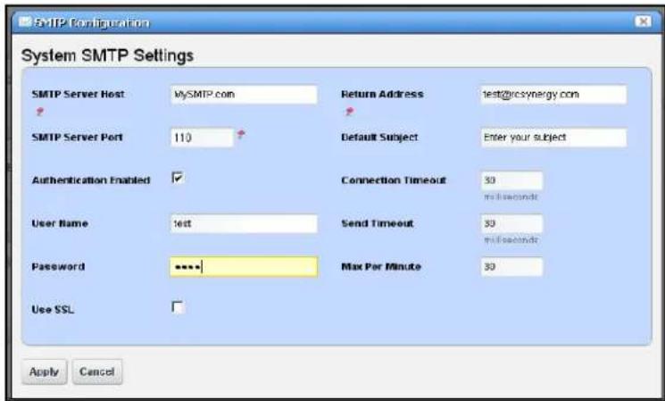 SMTP Configuration System SMTP Settings SMTP Server Host MySMTP.com Return Address Olst@rcsynergy.com SMTP Server Port 110 Default Subject Enter your subject Authentication Enabled ✓ Connection Timeout 30 User Name Beef Send Timeout 30 Password **** Max Per Minute 30 Use SSL Apply Cancel