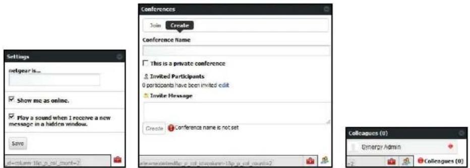 Settings netgear is... Show me as online. Play a sound when I receive a new message in a hidden window. Save Conferences Join Create Conference Name This is a private conference Invited Participants 0 participants have been invited edit Invite Message Create Conference name is not set Colleagues (0) Senergy Admin Colleagues (0)