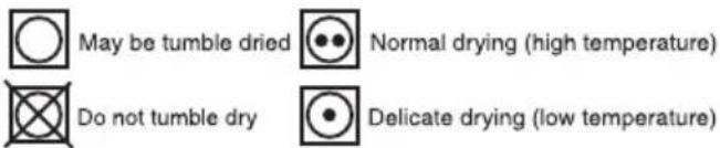 May be tumble dried Normal drying (high temperature) Do not tumble dry Delicate drying (low temperature)