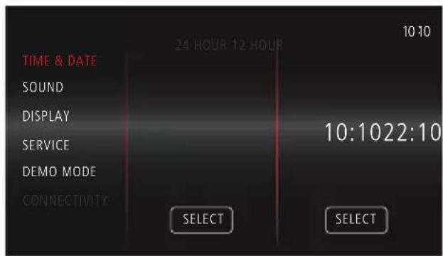 TIME & DATE SOUND DISPLAY SERVICE DEMO MODE CONNECTIVITY 24 HOUR 12 HOUR 10:10 10:1022:10 SELECT SELECT