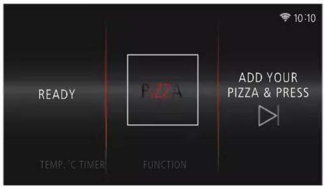 READY TEMP. ℃ TIMER PZZA FUNCTION ADD YOUR PIZZA & PRESS 10:10