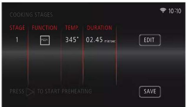 COOKING STAGES STAGE FUNCTION TEMP. DURATION 1 345° 02.45 min/sec EDIT PRESS TO START PREHEATING SAVE