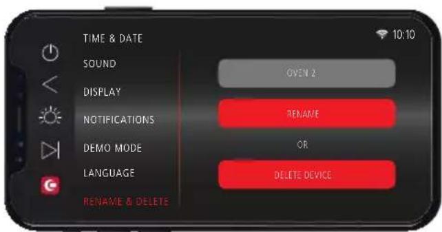 TIME & DATE SOUND OVEN 2 DISPLAY NOTIFICATIONS RENAME OR DEMO MODE LANGUAGE DELETE DEVICE RENAME & DELETE