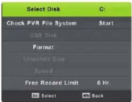 Select Disk C: Check PVR File System Start USB Disk Format Tempshift Size Speed Free Record Limit 6 Hr. OK Select OK Back