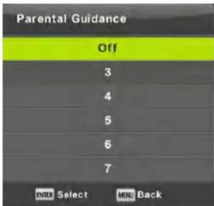 Parental Guidance Off 3 4 5 6 7 ENTER Select MENU Back