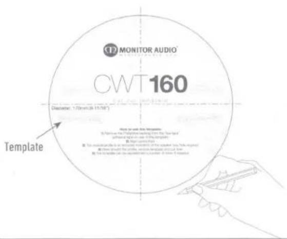 CWT 160 MONITOR AUDIO® Diameter: 170mm (30-11/18°) Template How per unit, the template: ■ Perform the thickness using from the top level and should be used in the template. ■ Page thickness ■ The instrument is an external measure of the speaker, not being required. ■ Close should be the profile, write template to the line. ■ Use the template to be displayed as a template. If there is a copy.