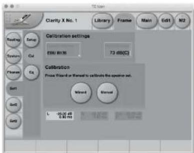 Clarity X No. 1 Library Frame Main Edit1 M2 Reseting Setup System Cut Function Cut Set1 Set2 Set3 Calibration settings EBU B176 73 dB(C) Calibration Phase Wizard or Manual to calibrate the speaker set. Mineral Manual L: -10.00 dB 0.00/100