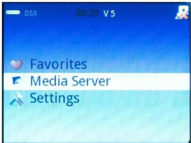 DSX 00:20 V 5 Favorites Media Server Settings