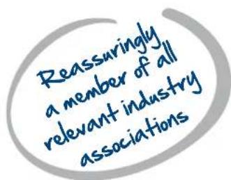 Reassuringly a member of all relevant industry associations