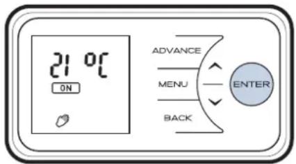21 °C ON ADVANCE MENU BACK ENTER