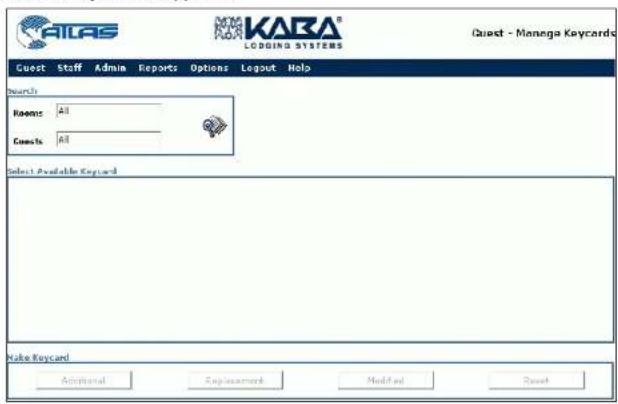 Atlas KARA LODDING SYSTEMS Quest - Manage Keycards Guest Staff Admin Reports Options Logout Help Search Rooms: All Guests: All Select Available Keycard Make Keycard Additional Refreshment Modified Reset