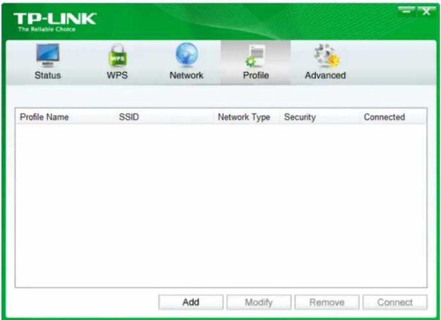 TP-LINK The Reliable Choice Status WPS Network Profile Advanced Profile Name SSID Network Type Security Connected Add Modify Remove Connect