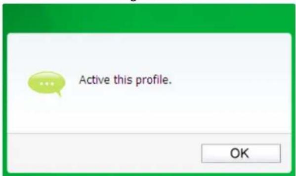 Active this profile. OK