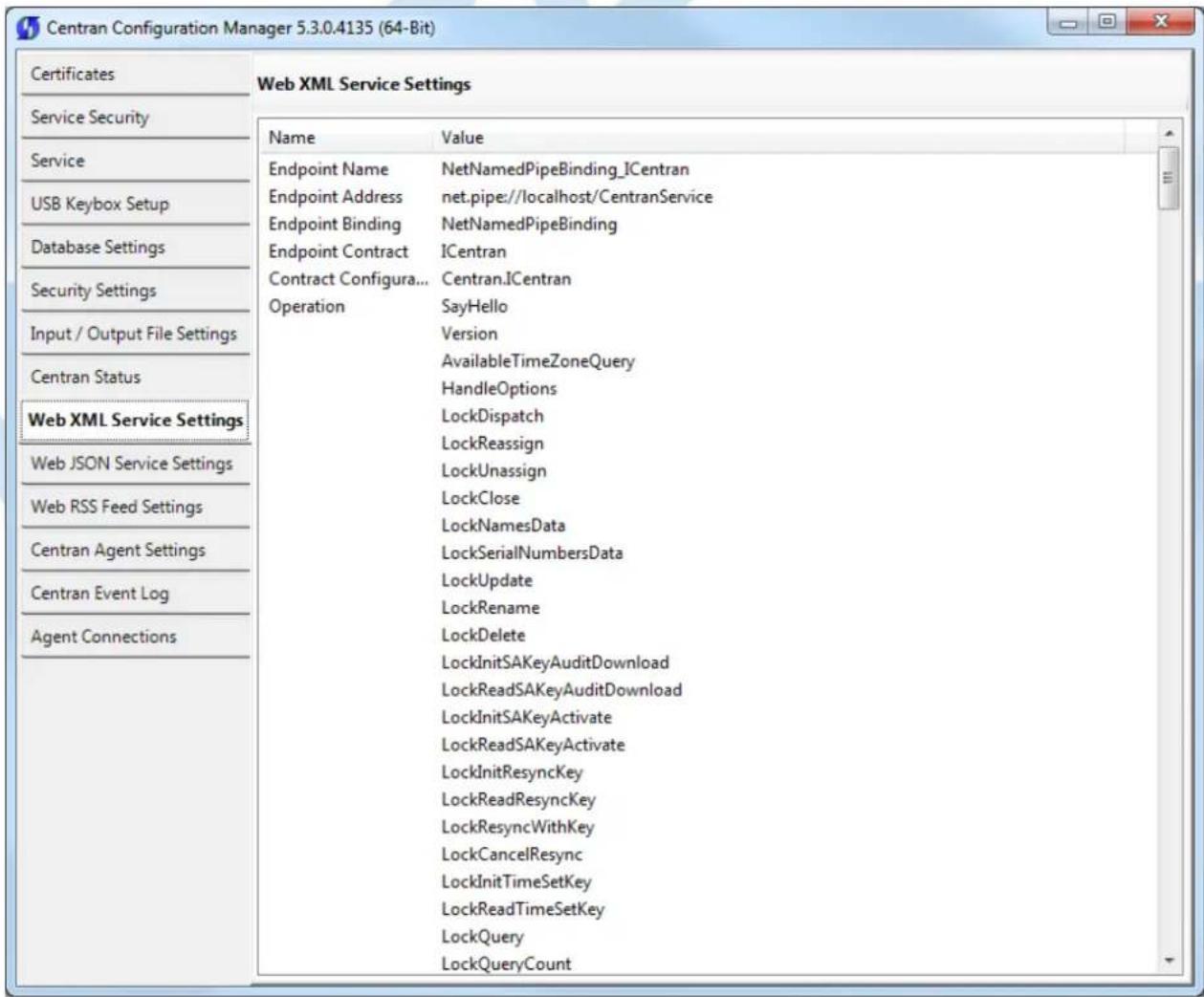 Centran Configuration Manager 5.3.0.4135 (64-Bit) Certificates Service Security Service USB Keybox Setup Database Settings Security Settings Input / Output File Settings Centran Status Web XML Service Settings Web JSON Service Settings Web RSS Feed Settings Centran Agent Settings Centran Event Log Agent Connections Web XML Service Settings Name Value Endpoint Name NetNamedPipeBinding_ICentran Endpoint Address quasi Net.pipe://localhost/CentranService Endpoint Binding NetNamedPipeBinding Endpoint Contract ICentran Contract Configura... Centran.ICentran Operation SayHello Version AvailableTimeZoneQuery HandleOptions LockDispatch LockReassign LockUnassign LockClose LockNamesData LockSerialNumbersData LockUpdate LockRename LockDelete LockInitSAKeyAuditDownload LockReadSAKeyAuditDownload LockInitSAKeyActivate LockReadSAKeyActivate LockInitResyncKey LockReadResyncKey LockResyncWithKey LockCancelResync LockInitTimeSetKey LockReadTimeSetKey LockQuery LockQueryCount