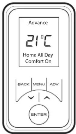 Advance 21°C Home All Day Comfort On BACK MENU ADV ENTER