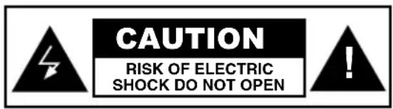 CAUTION RISK OF ELECTRIC SHOCK DO NOT OPEN
