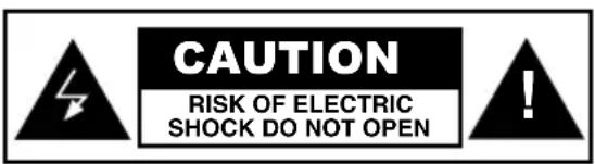 CAUTION RISK OF ELECTRIC SHOCK DO NOT OPEN
