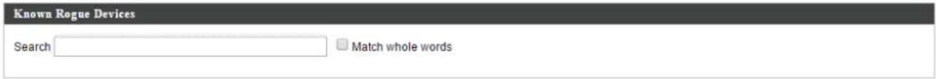 Known Rogue Devices Search Match whole words