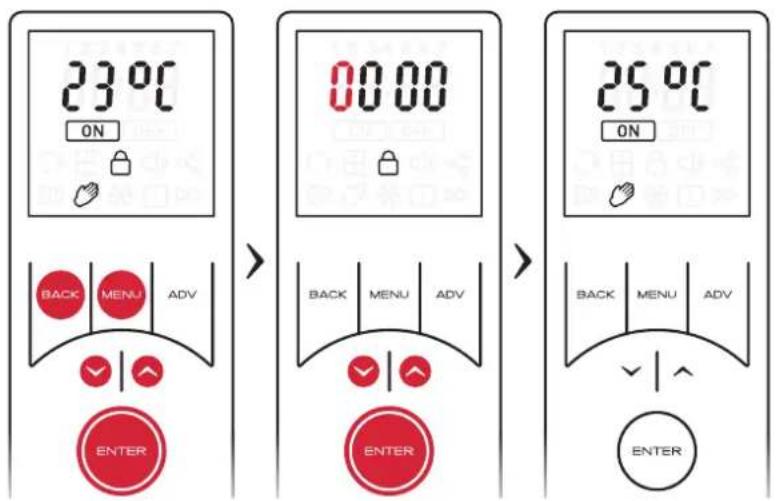 23°C ON BACK MENU ADV ENTER 00:00 BACK MENU ADV ENTER 25°C ON BACK MENU ADV ENTER