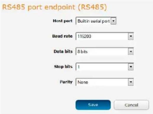 RS485 port endpoint (RS485) Host port Built in serial port Baud rate 11≤200 Data bits 8 bits Stop bits 1 Parity None Save Cancel