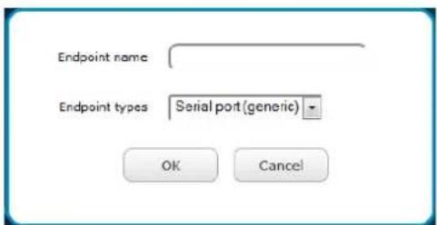 Endpoint name Endpoint types Serial port (generic) OK Cancel