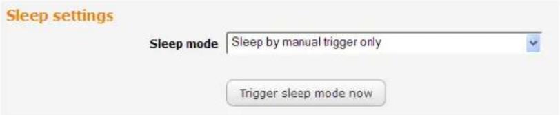 Sleep settings Sleep mode Sleep by manual trigger only Trigger sleep mode now